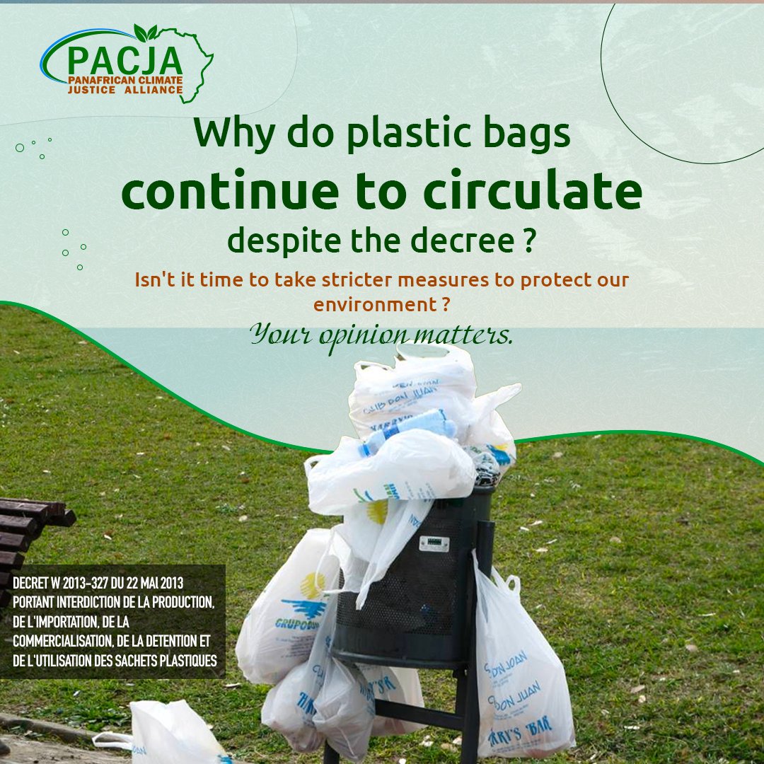 Why do plastic bags continue to circulate despite the decree? Isn't it time to take stricter measures to protect our environment? Your opinion matters. #StopPlastique #ProtégeonsNotreEnvironnement #worldenvironmentday <a href="/PACJA1/">PACJA</a> @Mineddci