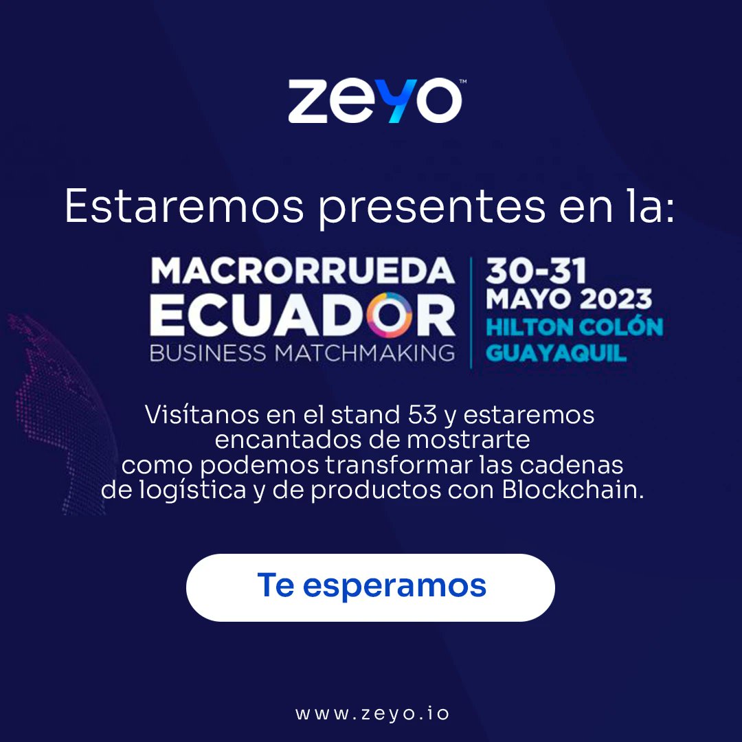 zeyoblockchain's tweet photo. Estamos listos para encontrarnos
Este 30 y 31 de Mayo estaremos en la Macro Rueda de Negocios en el Hotel Hilton Colón.

Podrás conocer todo el poder de nuestras soluciones y como podemos transformar toda la trazabilidad de tu empresa.

Más información https://t.co/tu2RAbiUeN https://t.co/mj2YzC4B3S