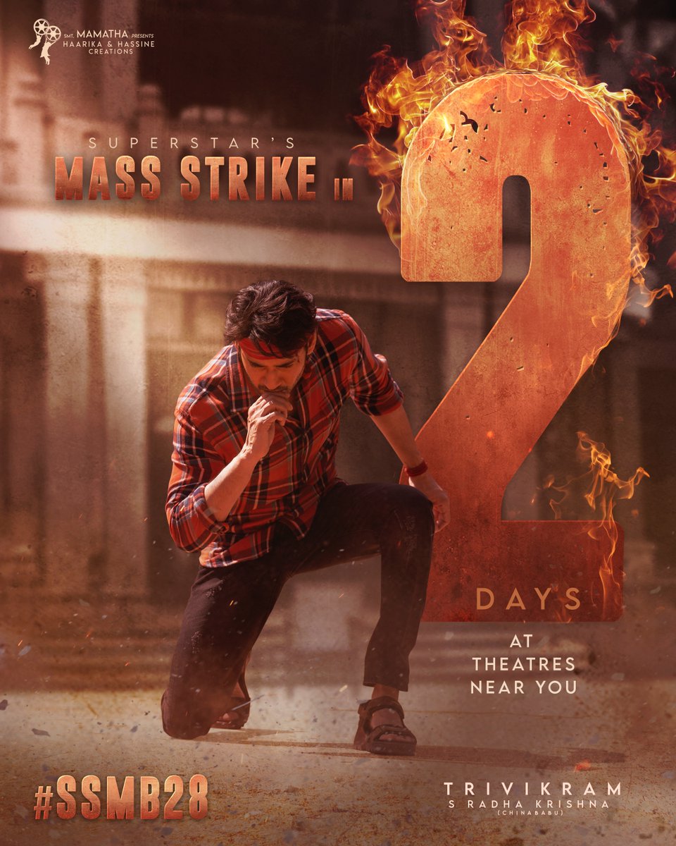 vamsi84's tweet photo. The Thunderous #SSMB28MassStrike arrives in just 2 Days 🔥🔥

Our Beloved SUPER FANS to launch at the theatres near you on May 31st 🤩

Super 🌟 @urstrulyMahesh #Trivikram @hegdepooja @sreeleela14 @MusicThaman #PSVinod @NavinNooli #ASPrakash @haarikahassine https://t.co/3FT4JfQp8o