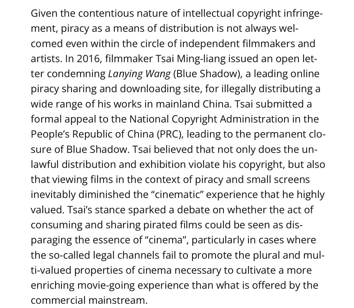 nice read indeed! This Jia Zhangke vs Tsai ming liang experiences stay as valid point for debate on film piracy.