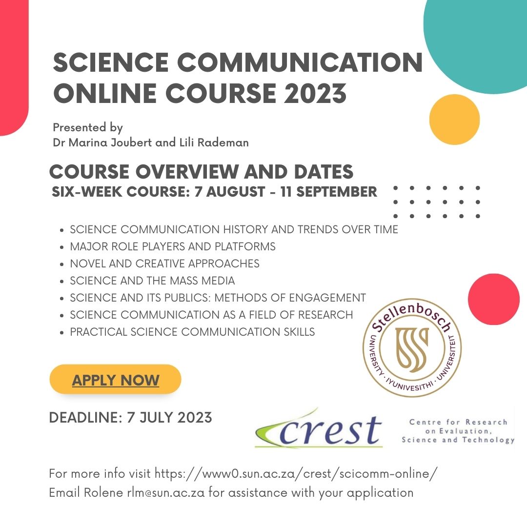 Don't miss out on this opportunity to broaden your #scicomm skills in 2023. This online short course is presented by the Centre for Research on Evaluation, Science and Technology (@CREST_SU). 
Learn more/apply: www0.sun.ac.za/crest/scicomm-…. Deadline: 07 July 2023