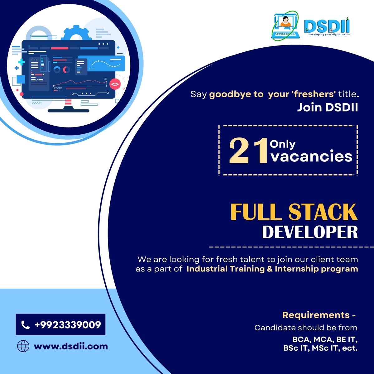DSDII_Official's tweet image. Opportunity Knocking: 21 Full Stack Development Training and Job Vacancies Available. Apply Now!
Call or WhatsApp: +919923339009
#FullStackDeveloperCourse
#webdevelopment