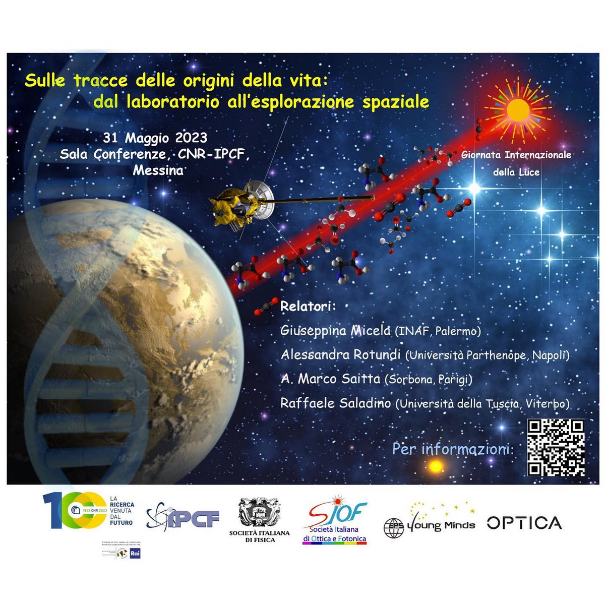 CnrIpcf's tweet photo. Il mistero della Vita.
il 31 maggio 2023 non mancate alla giornata di studio “Sulle tracce delle origini della vita: dal laboratorio all’esplorazione spaziale” presso la sede di #Messina del nostro istituto
#TheOriginOfLife #internationaldayoflight #LightDay2023 #youngminds
1/2 https://t.co/zTEPK5q5yi
