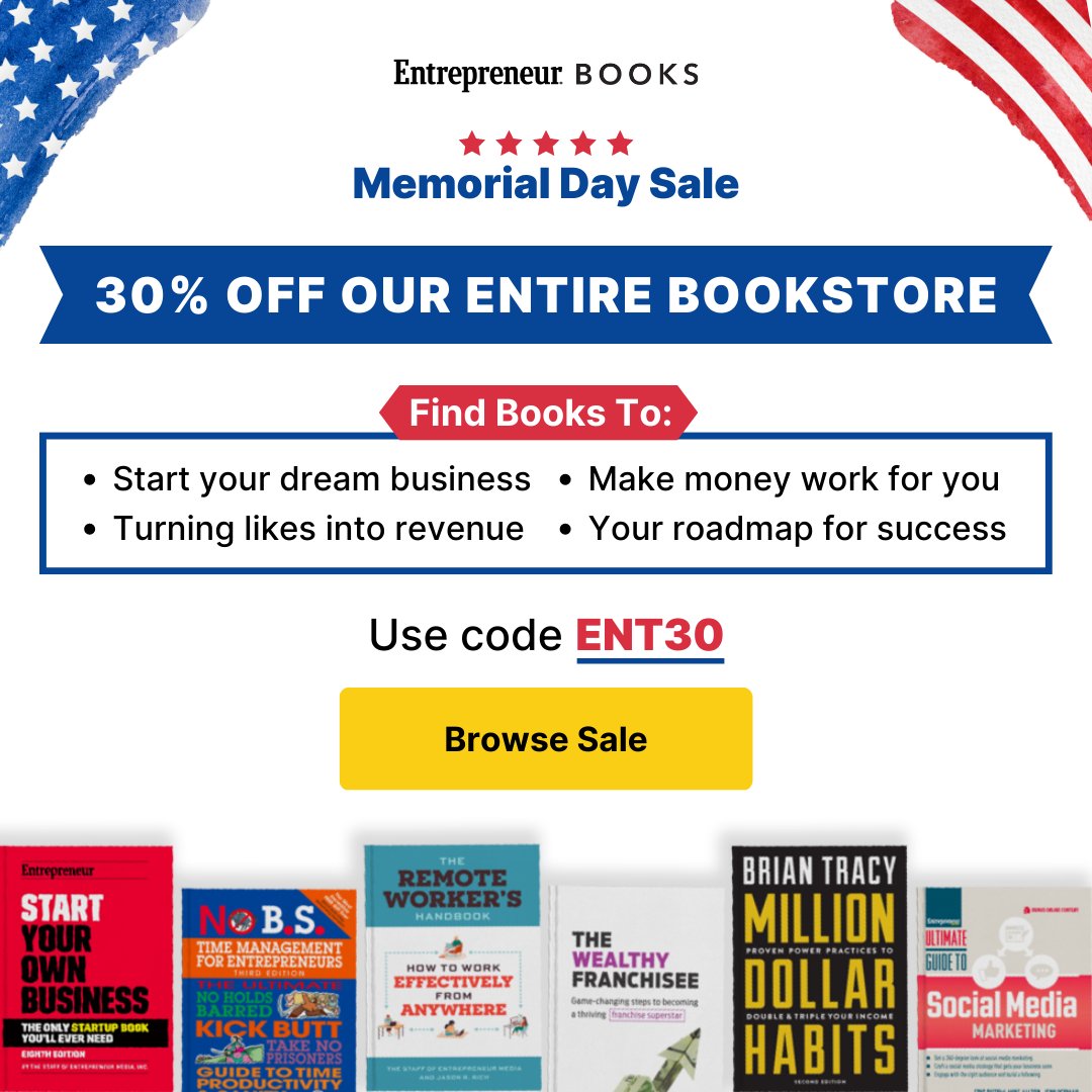 Uncover the roadmap to success, turn your passion into profit, and empower yourself with the knowledge that lasts a lifetime. 🌟📘 Use code ENT30 to get 30% off the Entrepreneur Bookstore: entrepreneur.com/bookstore?utm_…

 #MemorialDaySale #EntrepreneurLife