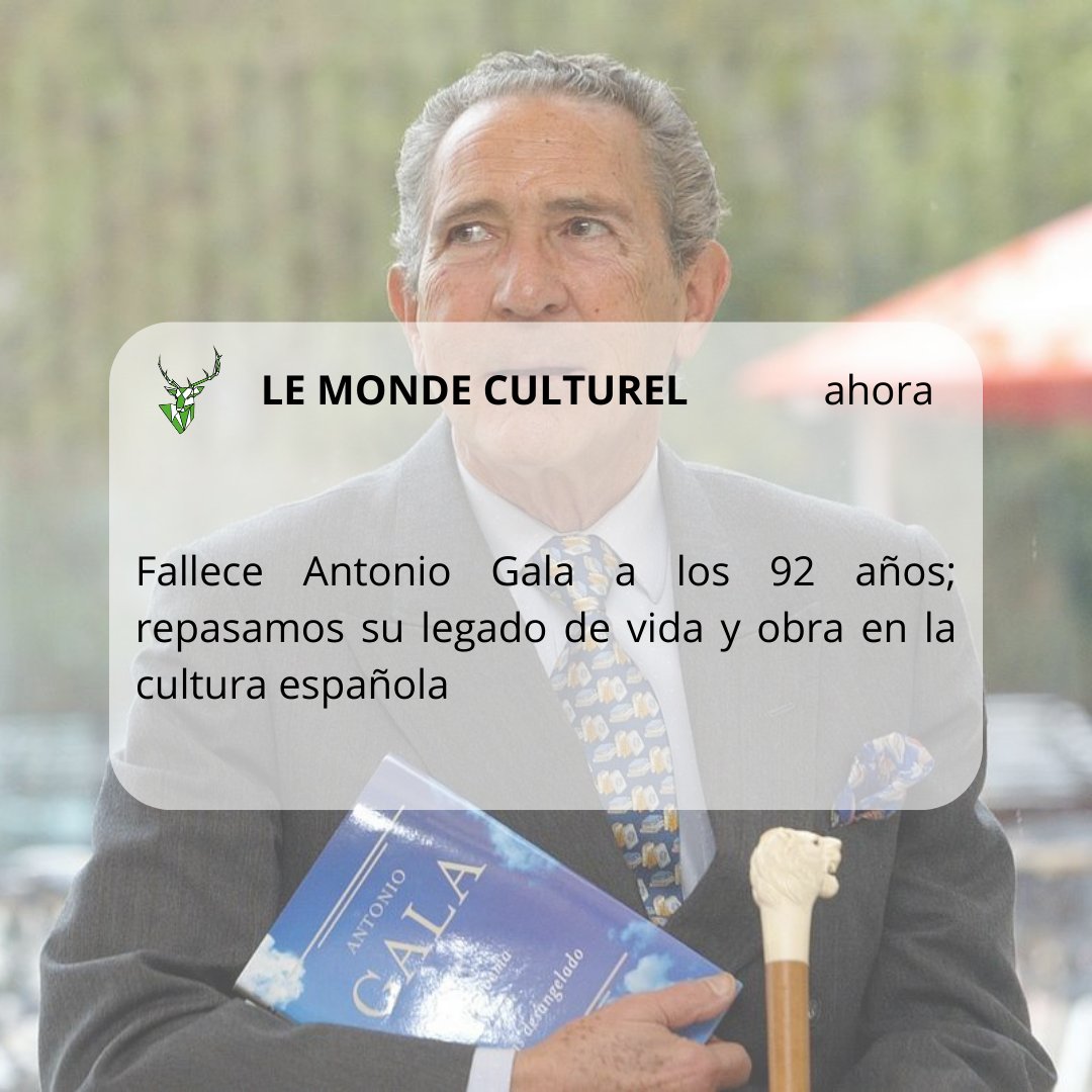 Ya disponible en tu revista digital #argataca #LeMondeCulturel... Fallece Antonio Gala a los 92 años; repasamos su legado de vida y obra en la cultura española 

argataca.blogspot.com/2023/05/fallec… 

#antoniogala #cultura #escritor #poeta #ensayista #dramaturgo