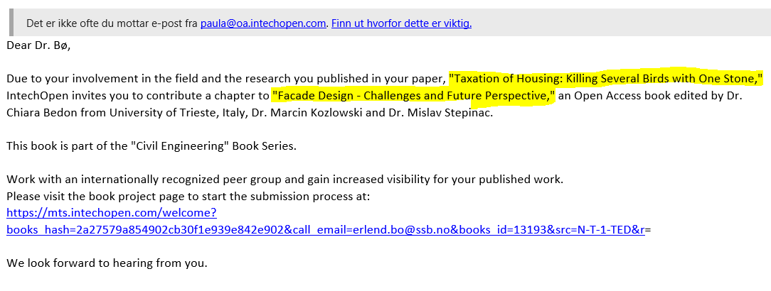 So because I've written on housing taxation, I'll be a good contributor to an academic book on facade design? Nice <a href="/IntechOpen/">IntechOpen</a>, you're going to the spam folder.