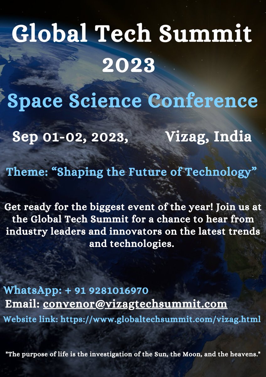 Globalsummit2k's tweet photo. 🎉 You're invited to Global Tech Summit 🌌
Join us for a captivating discussion on the latest breakthroughs and emerging trends in the #spacescience.
📅 Date: #september 01-02, 2023
📍 Venue: #vizag, #india

📧 Email: convenor@vizagtechsummit.com
📲 WhatsApp: + 91 9281016970 https://t.co/LUxDkIySEt