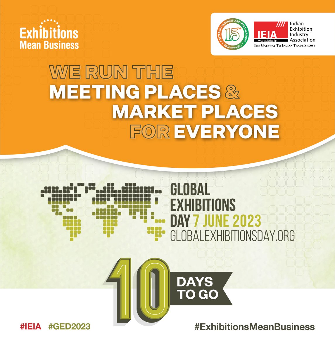 IEIA_sec's tweet image. 𝟏𝟎 𝐝𝐚𝐲𝐬 𝐭𝐨 𝐠𝐨! 
@IEIA_sec 
#GlobalExhibitionDay 
#GED2023 #exhibitionsmeanbusiness #exhibitionsbuildeconomies #GED #exhibitions #effectivemarketplaces #effectivemeetingplaces #businessplatforms #businessnetworking #business #networking