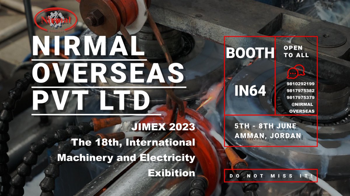 TubeMills's tweet photo. Visits us at our upcoming events for 18th International Industrial Mechanical &amp; Electrical Engineering Exhibition #Jordan #EEPC #IN64 
We are waiting to see you.
#NimalOverseasPvtLtd #slittingmachine #tubemill #OEM #Glavanizing #hfwelder #OriginalManufacturing #madeinindia https://t.co/EdTmnfkw95