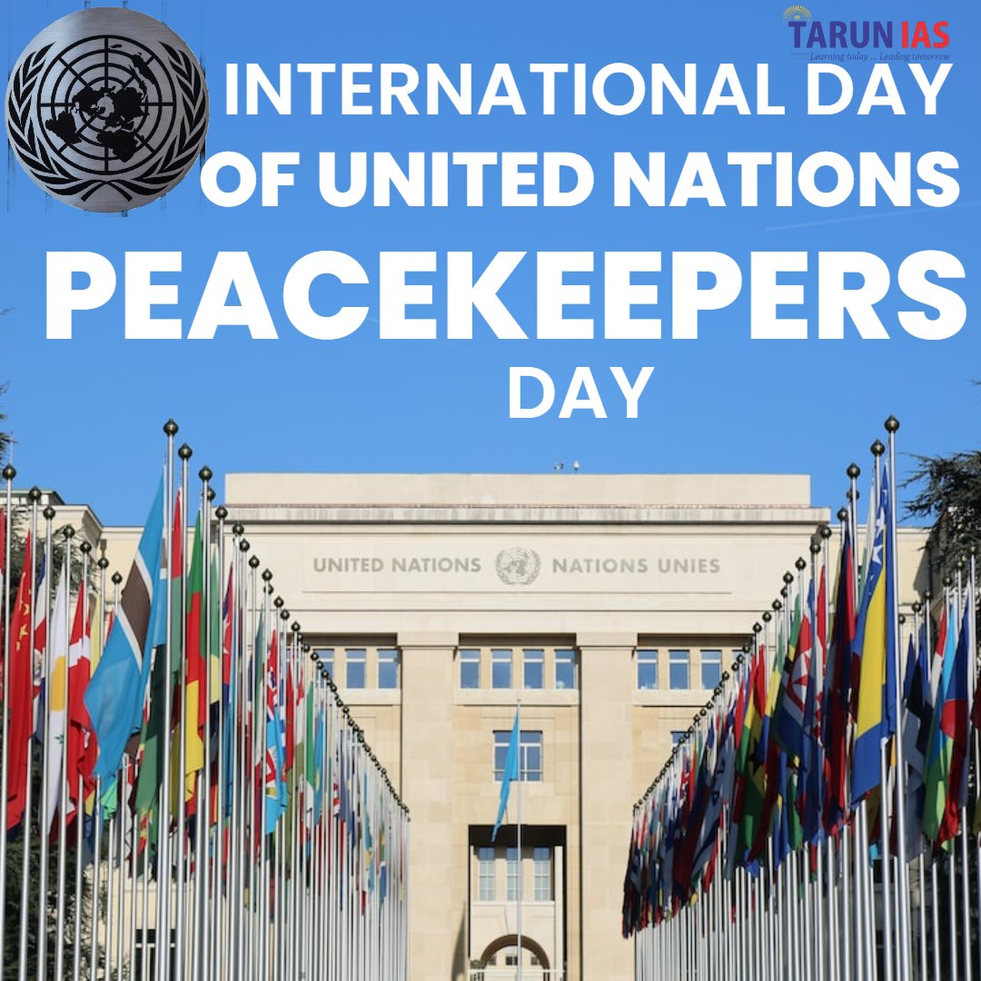 INTERNATIONAL DAY OF UNITED NATIONS PEACEKEEPERS DAY UNITED NATIONS NATIONS
#UNpeacekeepersday #un #unpeacekeeping #peacekeepers  #peace #unitednations #peacekeepersday #peace  #peacemakers #peacemaker #makepeace #TarunIAS #upsc #ias #upsc2023 #IAS2023