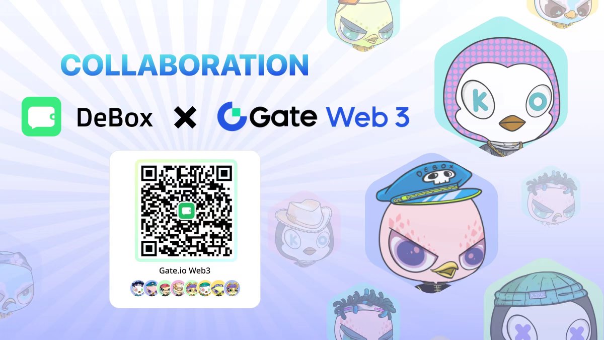 🐧Join us in welcoming
@gate_io to the @DeBox_Social community! 

#Gateio was created to empower a new generation of #crypto enthusiasts gate.io/zh

🏆1000$vDBX
⬇️Join gate club to claim $vDBX
m.debox.space/group?id=xfinp…

#cexlisting #Gateio  #DeBox #Giveaway