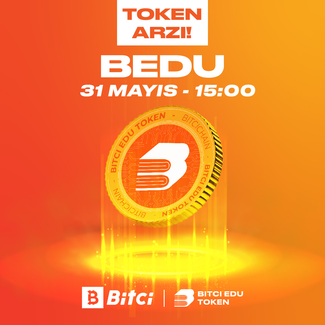🔔 YENİ TOKEN ARZI! 🔔

📝 Bitci EDU Eğitim Platformu Token'ı #BEDU Token 31 Mayıs'ta Bitci'de! 

BEDU Token satış detayları ve token sahiplerine eğitim alanında tanınacak özel ayrıcalıklar çok yakında! 📕⌛️

#Bitci #BitciEDU
