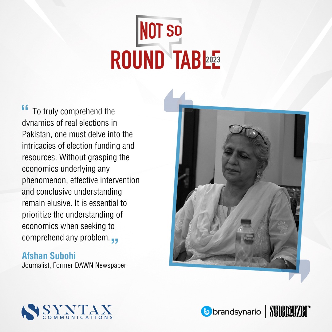 syntaxcom's tweet image. Afshan Subohi talks about the importance of understanding economics to understand the dynamics of elections in Pakistan at the 'Not So Round Table,' hosted by Syntax Communications.
#NotSoRoundTable #TeamSyntax