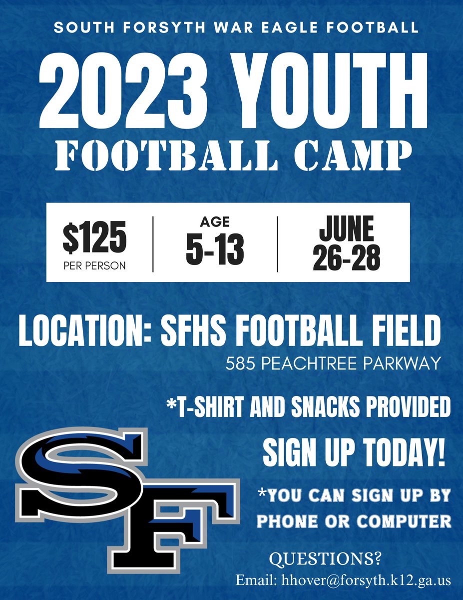 Parents! Sign your kids up today for South Forsyth Football’s Annual Youth Football Camp! 
Phone: tinyurl.com/4zsf792r
Computer: secure.rec1.com/GA/forsyth-cou…
*If using computer link (Click on Sports, Youth Football Camps, then you will see SFHS Football Camp.)