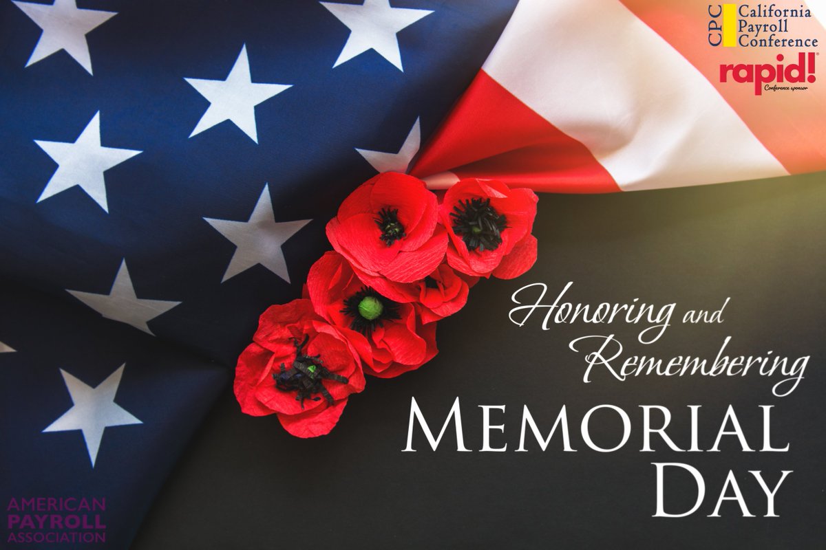 CAPayCon's tweet photo. Wishing everyone a Happy Memorial Day
#CAPaycon #MemorialDay2023 - via Whova Event App https://t.co/DAwX0Dmv1w