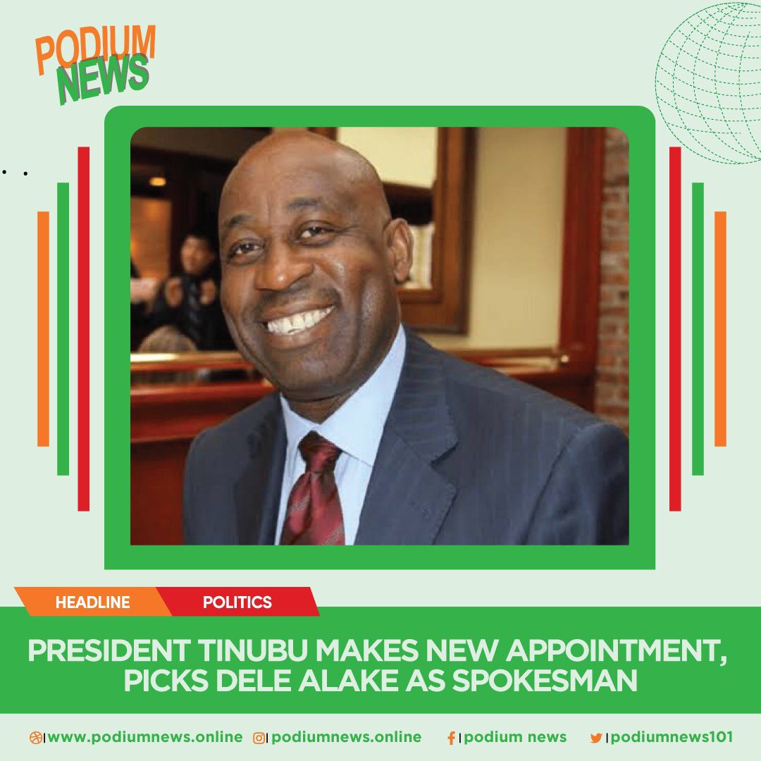 Podiumnews101's tweet image. The Tinubu administration has announced the appointment of Dele Alake as the new Presidential Spokesman.

#delealake #InauguralSpeech #Inauguration #TinubuIsHere