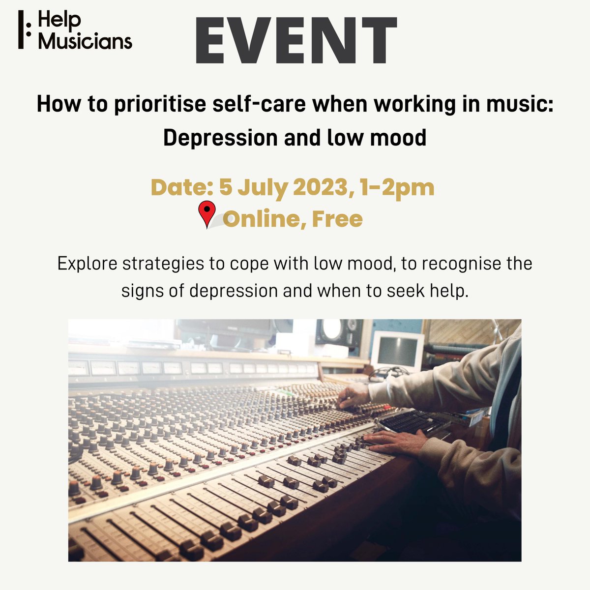 Join @HelpMusicians for their FREE EVENT on 5th July at 1pm.

Explore strategies to cope with low mood, to recognise the signs of depression and when to seek help.

Find out more:
helpmusicians.org.uk/get-support/me…