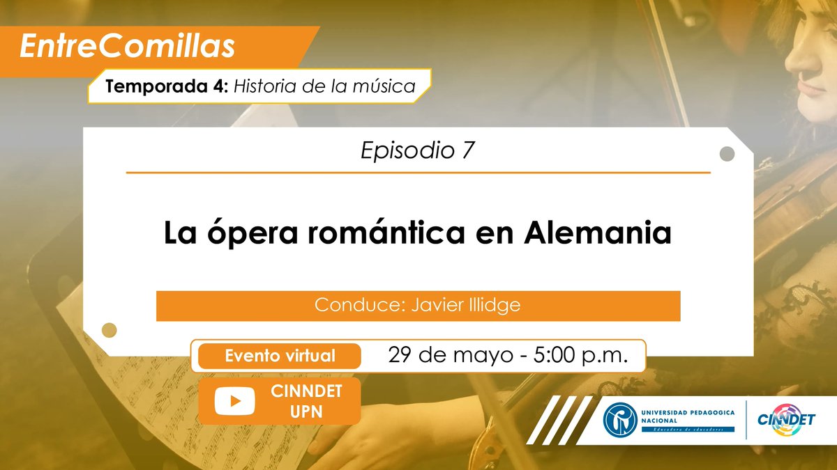 En el 7° episodio de EntreComillas, daremos una mirada a la ópera alemana romántica y al nacimiento del drama musical.  

🔗buff.ly/3MCNKD6  

#Educación #Tecnología #ComunidadUPN #Música #Romanticismo #ópera <a href="/comunidadUPN/">UPedagógicaNacional</a>