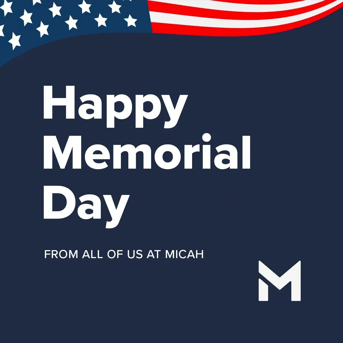 micah_group's tweet photo. Remembering and honoring all who served this #MemorialDay 🇺🇸 

Our offices will be closed today in honor of the holiday https://t.co/TsNAj4BpZe