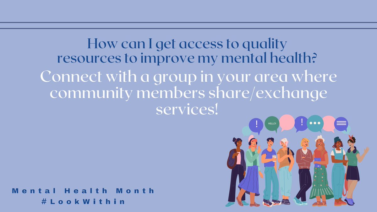 EDCoalition's tweet image. How can you access quality resources to improve your #MentalHealth? Connect with a group in your area where community members share/exchange services! 

#MentalHealthMonth #LookWithin @MentalHealthAm @EDCoalition