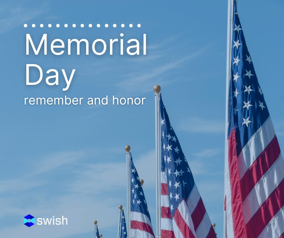 On this Memorial Day, Swish would like to take a moment to honor and remember the brave men and women who have made the ultimate sacrifice in service to our country. We are forever grateful for their selflessness and dedication to protecting our freedom. #MDW #Thankyou
