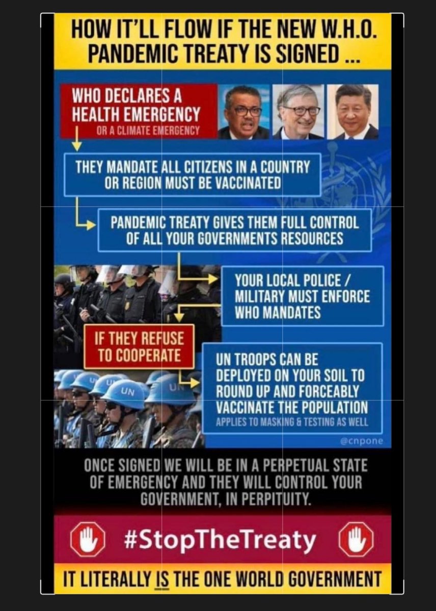 أوقفوا الاتفاقيه ✋️ 🫸
Stop The Treaty
كيف سيكون الاتجاه اذا وقعت اتفاقية الصحه العالميه
تعلن بانه يوجد طوارئ صحيه
سوف يعلنون الزامية التطعيم للدوله او الإقليم
معاهدة الوباء تعطيهم التحكم الكامل بجميع مقدرات الدوله
الشرطه المحليه والجيش يجبر الزامية التطعيم
😱يتبع