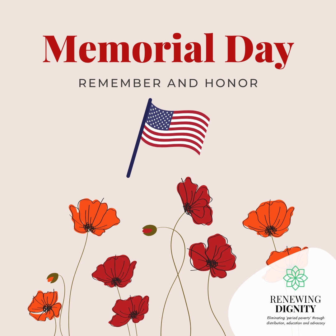 This #MemorialDay, we honor and remember the brave men & women who have made the ultimate sacrifice for our country.

#periodsupplies #MenstrualHealth #menstrualequity #periodequity #menstrualproducts #FLnonprofit #periodadvocacy #community #MenstruationMatters
