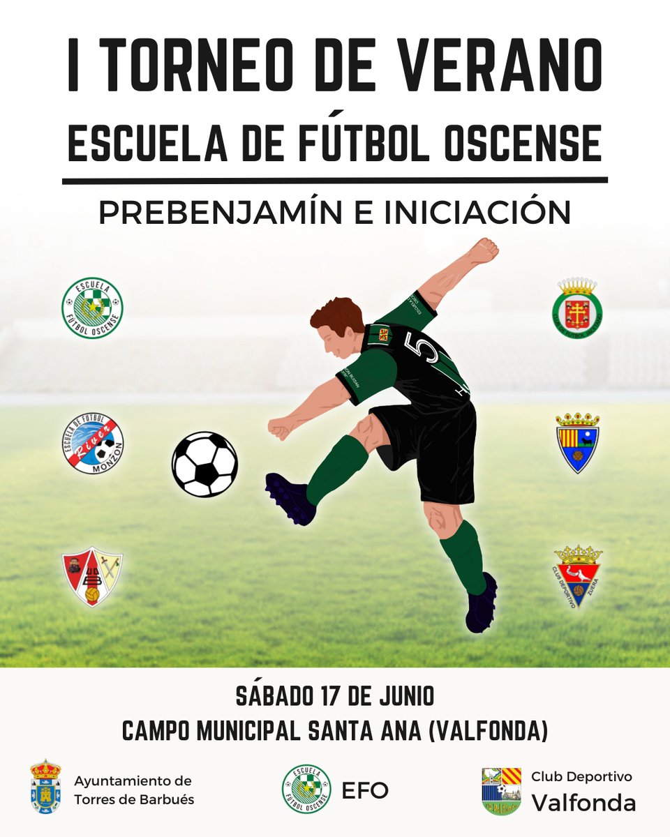 🏆 I Torneo de Verano Escuela de Fútbol Oscense 🏆 

🗓️ Fecha: 17 de junio 
📍 Lugar: Santa Ana (Valfonda) 
🏆 Categorías: Prebenjamín e iniciación 

#AupaEFO ⬜🟩