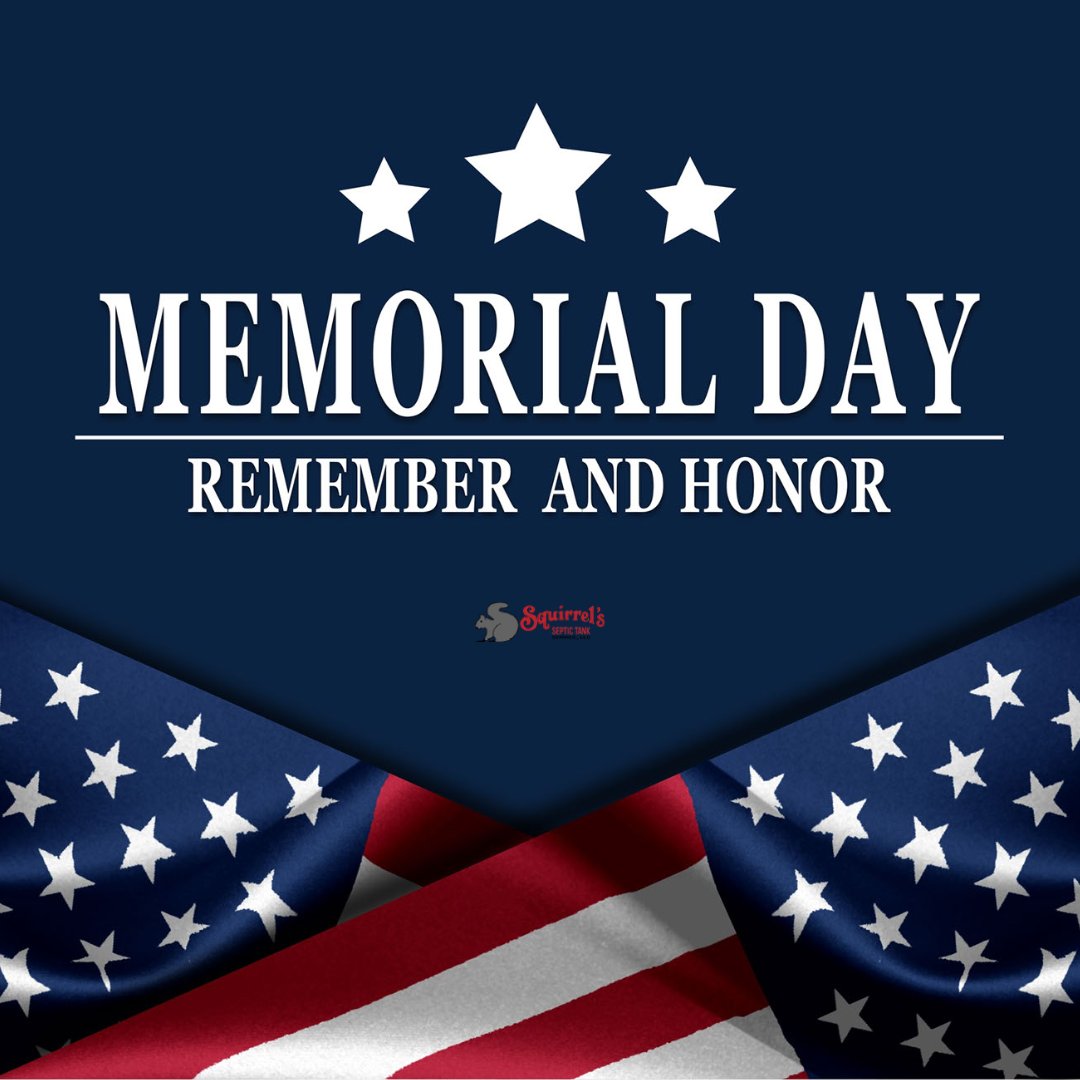 Happy Memorial Day. We hope you have a great and relaxing day.

#Alabama #InvernessAL #GreystoneAL #ChelseaAL #MoodyAL #ShelbyCountyAL #SepticTankPumping #LocalBusiness #ColumbianaAL #LeedsAL #JeffersonCountyAL #StClairCountyAL #SepticPumping