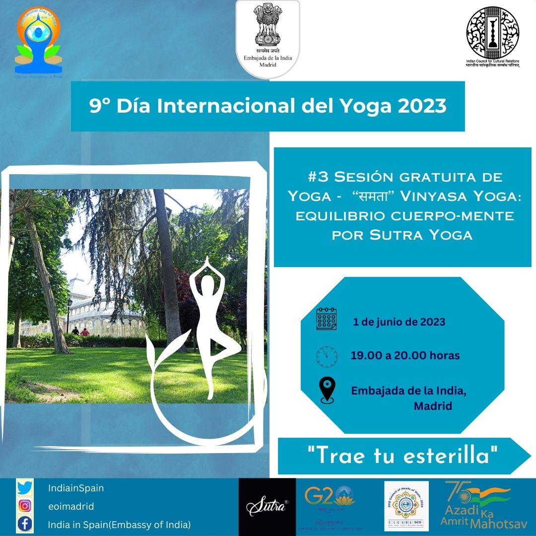 IndiainSpain's tweet photo. #InternationalYogaDay2023
Anuncio de la #3 clase de #Yoga gratuita con Sutra Yoga

🕕19:00 h
📆1 de junio
📍 Embajada de la India, Madrid

Regístrese ahora:  https://t.co/vxFQFBblOc https://t.co/8dk41RxIVZ