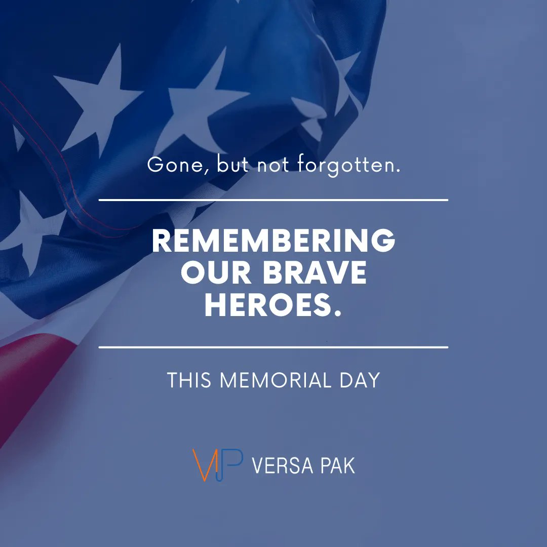 Versa_Pak's tweet photo. Our flag does not fly because the wind moves it; it flies with the last breath of every solider who died protecting it. Thank you to all of our service men and women. Today we remember and honor your bravery. https://t.co/mUms1TM98x