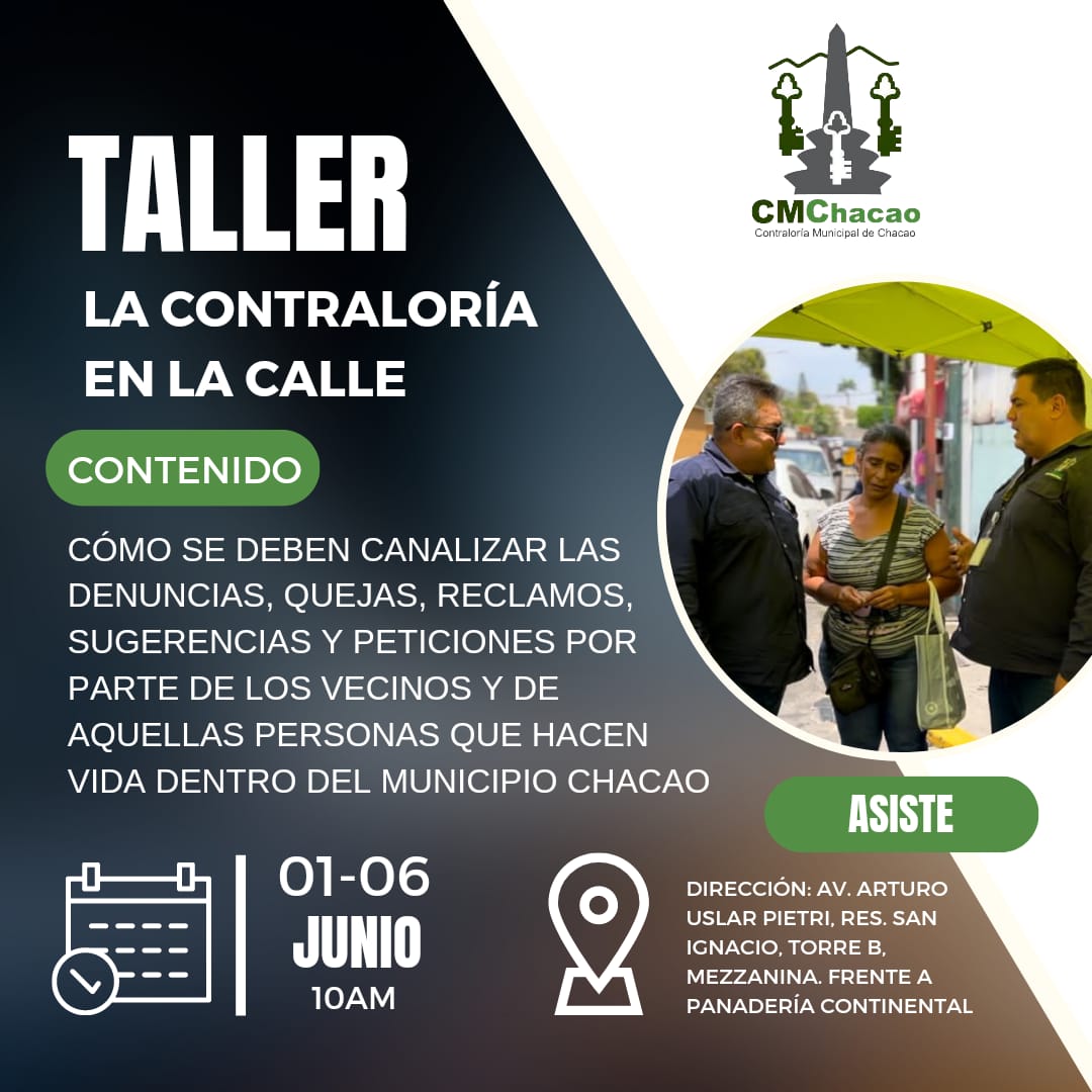 CMEMChacao's tweet photo. LA CONTRALORIA EN LA CALLE

Vecinos de Chacao. Te invitados al siguiente taller:
"¿Cómo se deben canalizar las Denuncias, Quejas, Reclamos, Sugerencias y Peticiones por parte de los vecinos y de aquellas personas que hacen vida dentro del municipio #Chacao?

NO TE LO PIERDAS. https://t.co/JXf6yvXatx