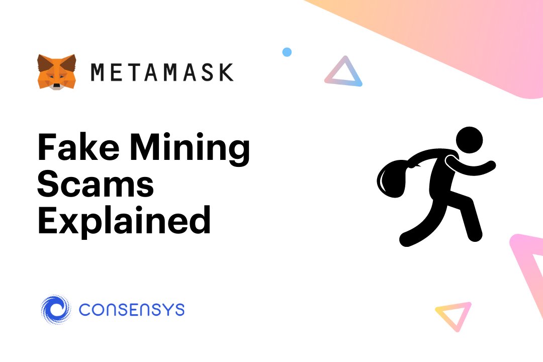 MetaMask's tweet image. If something is too good to be true, it probably is.🤦‍♂️

Be careful not to fall victim to fake mining scams ⛏️

consensys.net/blog/metamask/…