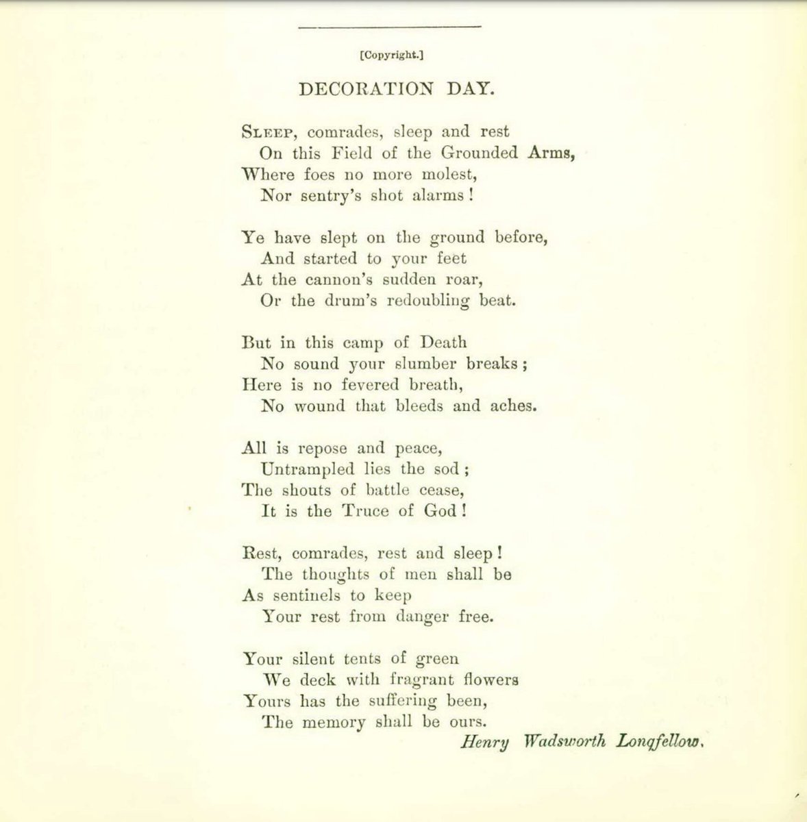 Henry Wadsworth Longfellow’s “Decoration Day,” published in The Atlantic in June 1882, pays tribute to what was then a new form of civic observance: a day set aside to commemorate those who had perished in the Civil War—a custom that gradually gave rise to our modern Memorial
