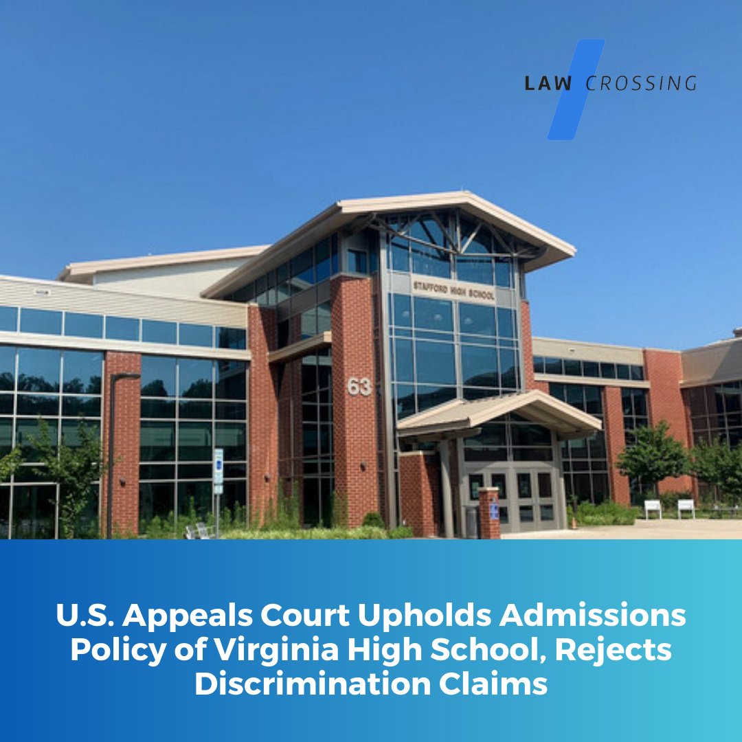 Law_Crossing's tweet image. Breaking News! U.S. Appeals Court upholds the admissions policy of Virginia High School, rejecting discrimination claims. Check out this insightful article for all the details! lawcrossing.com/article/900054…

#Education #Equality #LandmarkRuling