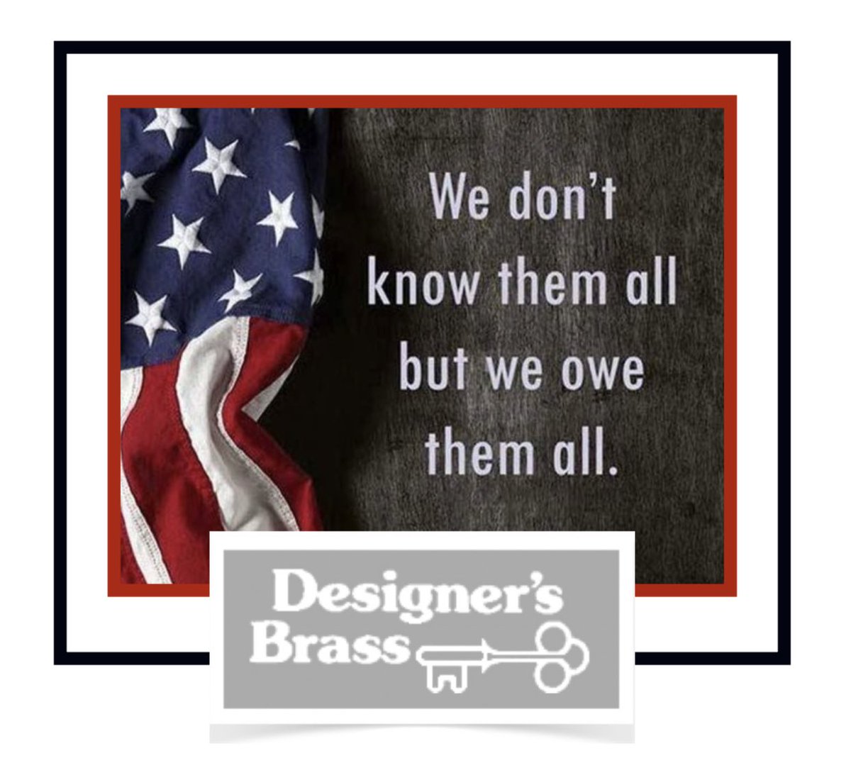 America without her soldiers is like
God without his legions of angels.
In earnest we thank all our
#unitedstatesarmedforces <a href="/usarmy/">U.S. Army</a> <a href="/usmarinecorps/">USMC Recruiting</a> <a href="/usnavy/">U.S. Navy</a> <a href="/usairforce/">U.S. Air Force</a> <a href="/US_Coastguard/">US_CoastGuard</a> 
Home of the free because of the brave!
#designersbrass #designersbrassinc #memorialdayweekend