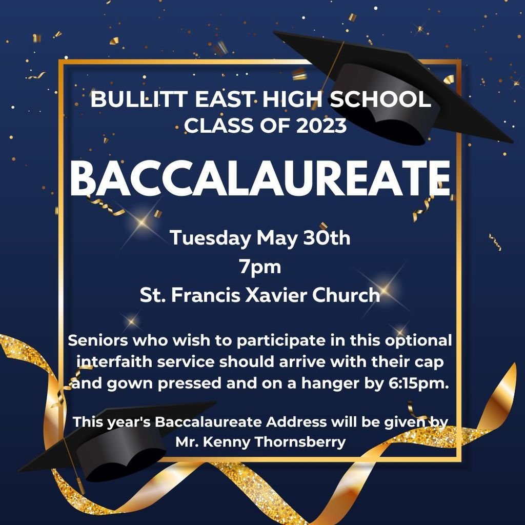 You're Invited - Baccalaureate Ceremony for the Class of 2023!