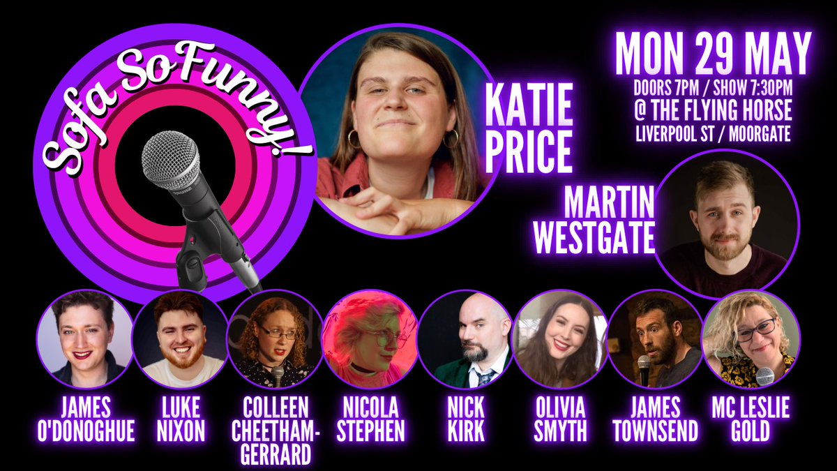 TONIGHT. 

Seriously the best way to round out a bank holiday Monday - laughing yer little cotton socks off. 

tinyurl.com/sofa29may

See you there? 

@KP_comedy 
@wartinmestgate_ 
@JamesOD1994 
@lukenixoncomedy 
@thecolleencg 
@nicolaisfunny 
@thatbaldyfella 
@RealLeslieGold