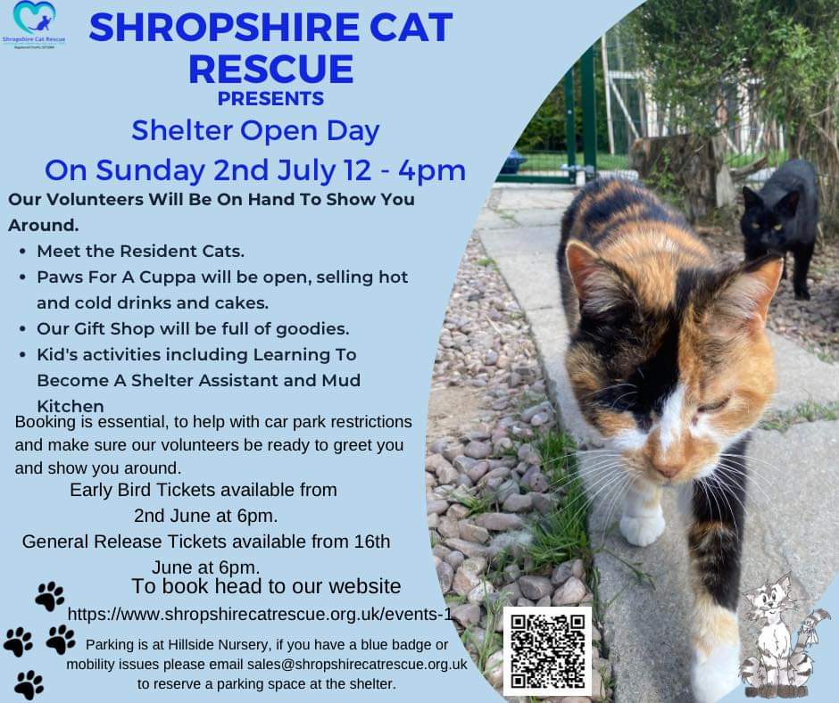 Our next Open Day is on Sunday 2nd July 12-4pm. Pls read poster for details.
Our Early Bird Tickets go live on Friday 2nd June at 6pm.
It is a free event that is great for all the family with activities to suit all ages. 
shropshirecatrescue.org.uk/events-1
#seniorcats #catlovers💕#catrescue