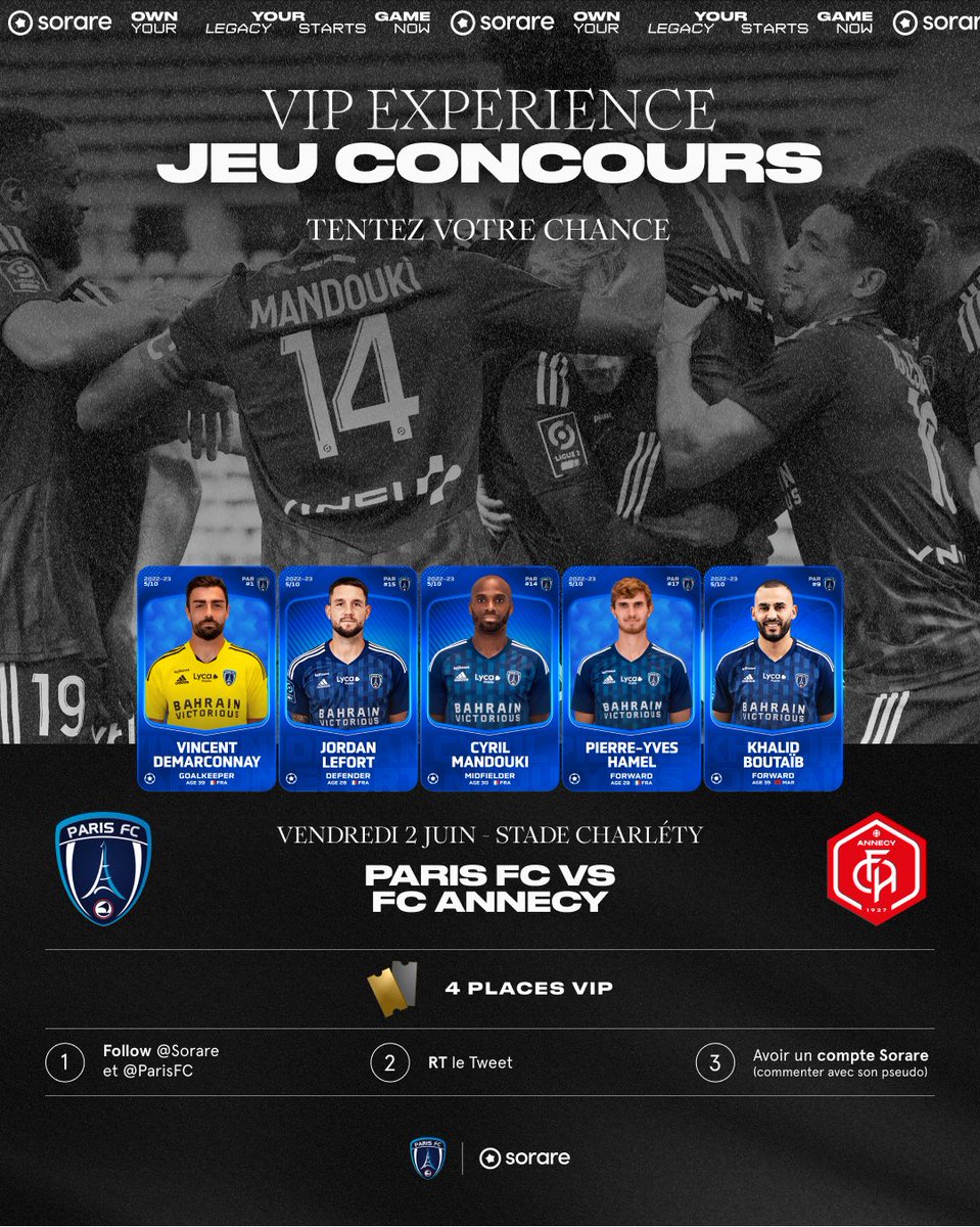 𝐉𝐄𝐔 𝐂𝐎𝐍𝐂𝐎𝐔𝐑𝐒 🎁

Grâce à <a href="/Sorare/">Sorare</a>, tente de remporter y’a place VIP pour le dernier match de la saison !

▶️ Follow <a href="/ParisFC/">Paris FC</a> et <a href="/Sorare/">Sorare</a>
▶️ RT ce tweet 
▶️ Commente en écrivant ton pseudo Sorare 

Bonne chance 🍀