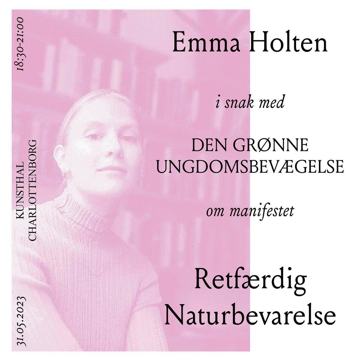 Christine Roj (@christine_roj) on Twitter photo Snakker med <a href="/emma_holten/">Emma Holten</a> om Retfærdig Naturbevarelse på @charlottenborg på onsdag! Der er også filmvisning, og det er gratis! Snakker med <a href="/emma_holten/">Emma Holten</a> om Retfærdig Naturbevarelse på @charlottenborg på onsdag! Der er også filmvisning, og det er gratis!