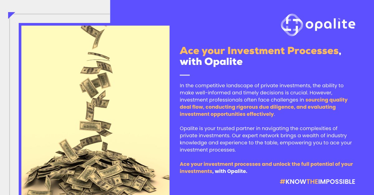 Ace your Investment Processes, with Opalite.

To know more, reach us on opalitenetwork.com/company/contact or you can email us on info@opalitenetwork.com

#Opalite #KnowTheImpossible #ExpertNetwork #PEVC #PrivateEquity #VentureCapital #PrivateInvestment #Investment
