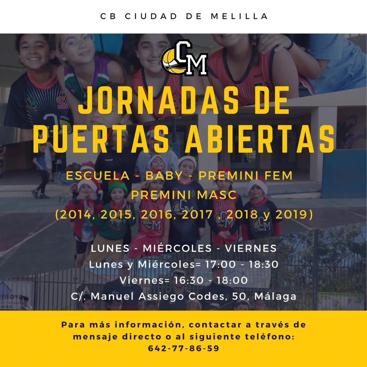 CBCiudadMelilla's tweet image. Recordad que hoy comienzan nuestras jornadas de puertas abiertas para todo aquel que quiera probar con nosotros. Sin compromiso alguno. Sólo se pide muchas ganas de pasarlo bien y de disfrutar del 🏀!!!
#SomosBaloncesto🖤💛