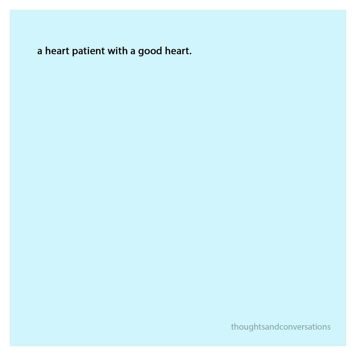heart #patient #good #heart