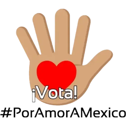 #PorAmorAMéxico
#TuVotoTuDecisión