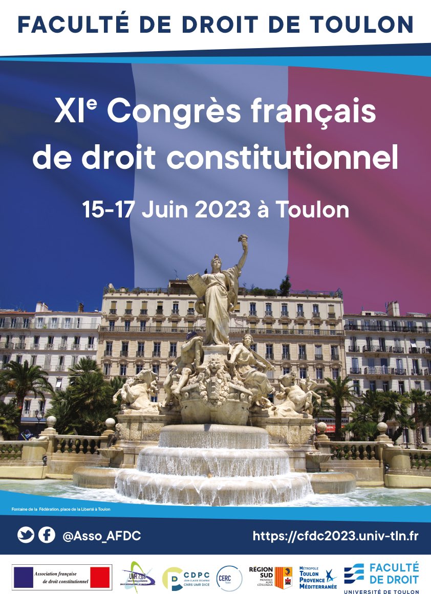 Le programme complet du Congrès français de droit constitutionnel de Toulon peut être téléchargé ici : cfdc2023.univ-tln.fr/wp-content/upl… Vous pouvez consulter en ligne les contributions au fur et à mesure qu’elles sont déposées ici : cfdc2023.univ-tln.fr/ateliers/