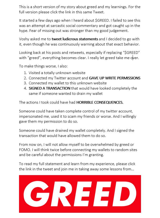 Greed consumed me. I connected my wallet to a random site, signed a blind tx, handed over write perms for my Twitter. This was The $GREED Experiment. Thank you @voshy for the wakeup call. I will keep this on my timeline and own it. My full statement: medium.com/@voshy/the-gre…