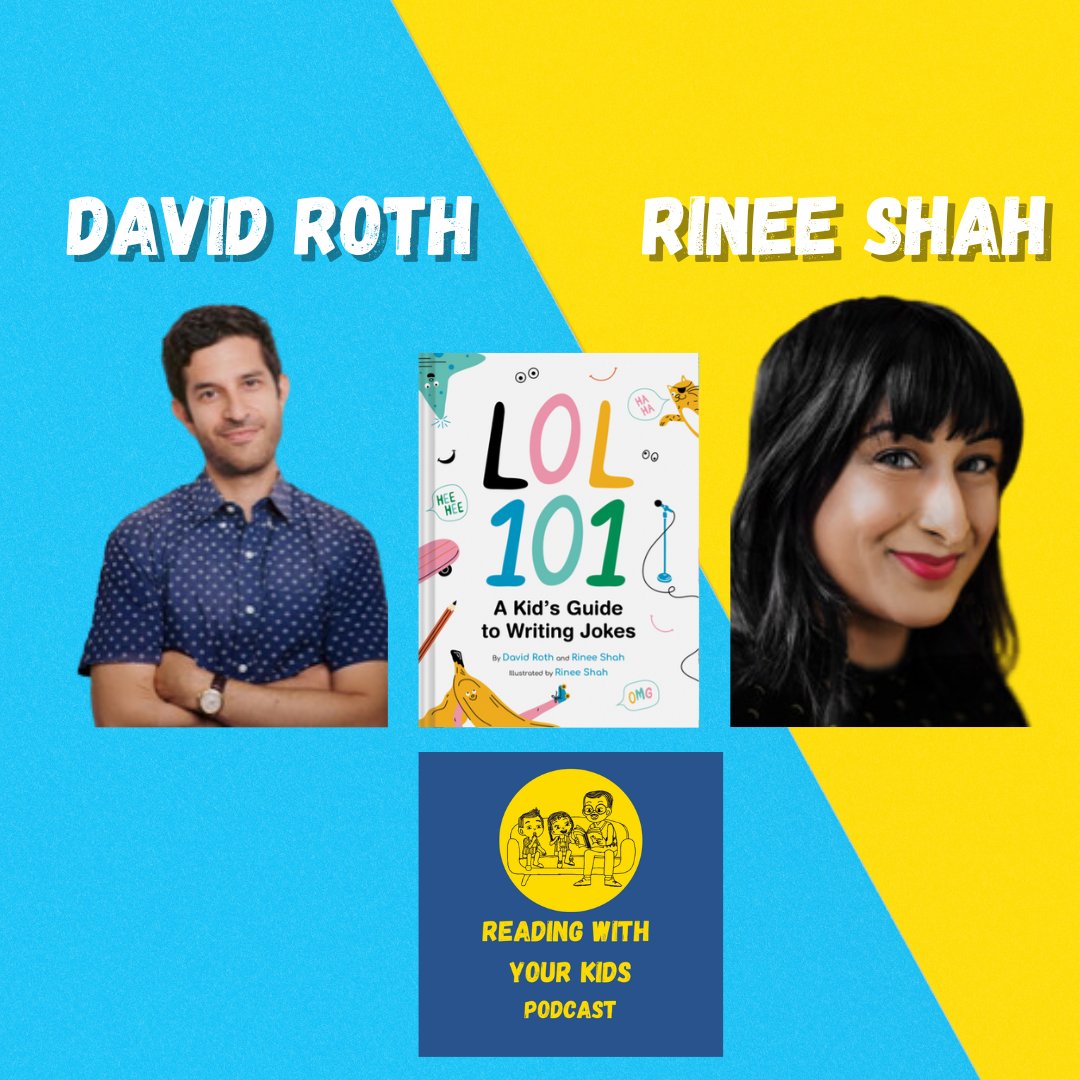 Looking To help Your Kids Unleash Their Inner Comedian? Don't miss David Roth and Rinee Shah as they deliver a laugh out loud seminar on all things hilarious on the #ReadingWithYourKids #Podcast. #Comedy #LOL @jedliemagic @ChronicleBooks