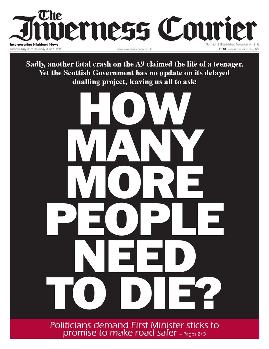 Inverness Courier (@invcourier) on Twitter photo An 18-year-old is the latest person to lose their life on the A9. We demand an answer. <a href="/scotgov/">Scottish Government</a> <a href="/HumzaYousaf/">Humza Yousaf</a> <a href="/KevinStewartSNP/">Kevin Stewart SNP</a>
inverness-courier.co.uk/news/how-many-…
#DualTheA9 #TomorrowsPapers #TomorrowsPapersToday An 18-year-old is the latest person to lose their life on the A9. We demand an answer. <a href="/scotgov/">Scottish Government</a> <a href="/HumzaYousaf/">Humza Yousaf</a> <a href="/KevinStewartSNP/">Kevin Stewart SNP</a>
inverness-courier.co.uk/news/how-many-…
#DualTheA9 #TomorrowsPapers #TomorrowsPapersToday