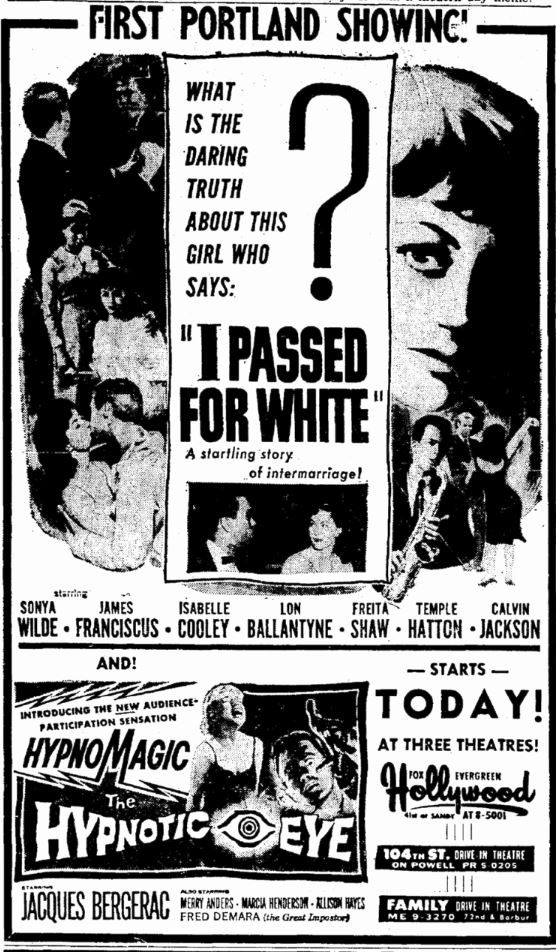 This is a collection of media from the initial releases of 'I Passed for White' (1960) in the Pacific Northwest. 

#ClassicCinema #Exploitation #ClassicHorror #JamesFranciscus #AllisonHayes #AlliedArtists #misleading #otherwiseillegal #misinformation 

mortado.com/index.php/hist…